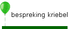 bespreking kriebel