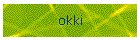okki