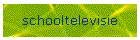 schooltelevisie